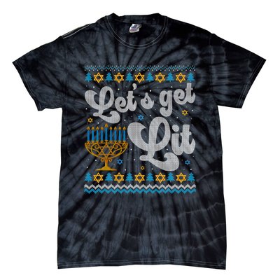 LetS Get Lit Hanukkah Menorah Funny Ugly Christmas Sweater Tie-Dye T-Shirt