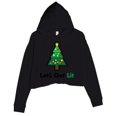 Let's Get Lit Funny Christmas Ing Xmas Lights Funny Gift Crop Fleece Hoodie