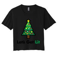 Let's Get Lit Funny Christmas Ing Xmas Lights Funny Gift Crop Top