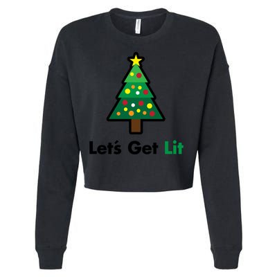 Let's Get Lit Funny Christmas Ing Xmas Lights Funny Gift Cropped Pullover Crew