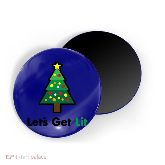 Let's Get Lit Funny Christmas Ing Xmas Lights Funny Gift Magnet