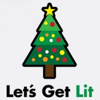 Let's Get Lit Funny Christmas Ing Xmas Lights Funny Gift Garment-Dyed Sweatshirt