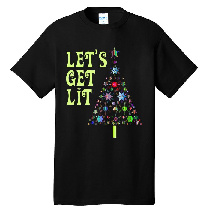 LetS Get Lit Adult Funny Christmas Tall T-Shirt