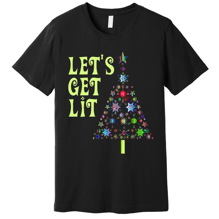 LetS Get Lit Adult Funny Christmas Premium T-Shirt