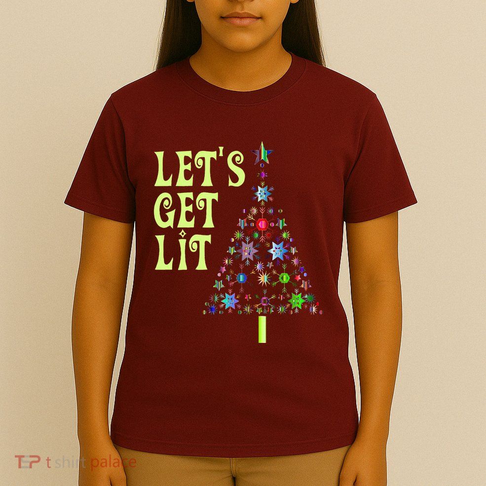 LetS Get Lit Adult Funny Christmas T-Shirt
