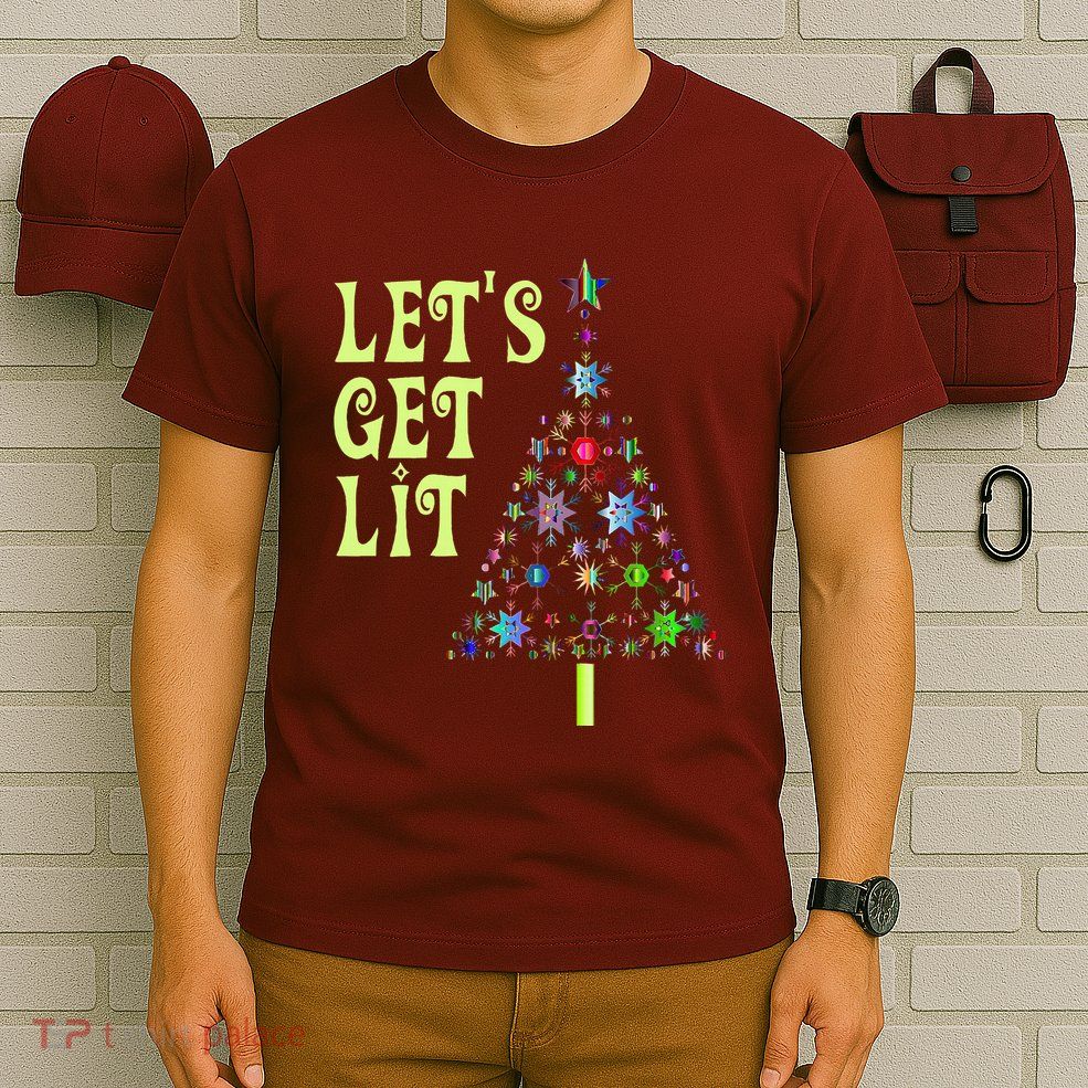 LetS Get Lit Adult Funny Christmas T-Shirt
