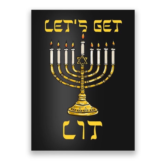 Lets Get Lit Chanukah Happy Hanukkah Funny Menorah Jewish Poster