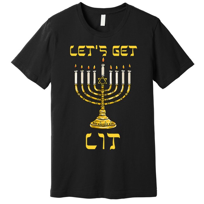 Lets Get Lit Chanukah Happy Hanukkah Funny Menorah Jewish Premium T-Shirt