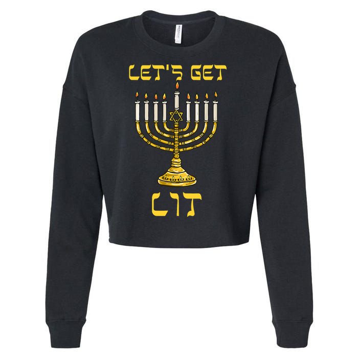Lets Get Lit Chanukah Happy Hanukkah Funny Menorah Jewish Cropped Pullover Crew
