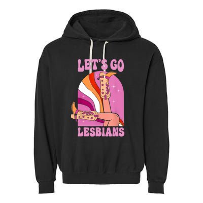 LetS Go Lesbians Lgbtq Lesbian Pride Month Cowgirl Garment-Dyed Fleece Hoodie