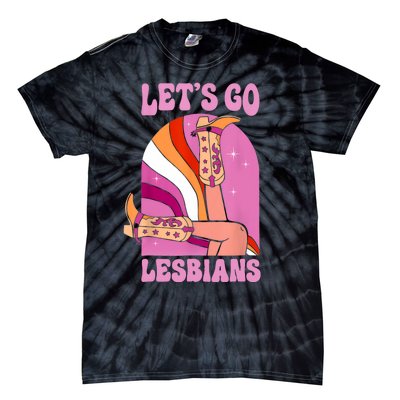 LetS Go Lesbians Lgbtq Lesbian Pride Month Cowgirl Tie-Dye T-Shirt