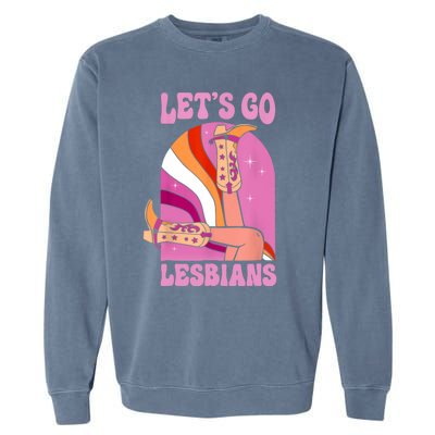 LetS Go Lesbians Lgbtq Lesbian Pride Month Cowgirl Garment-Dyed Sweatshirt