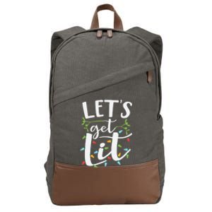 LetS Get Lit Christmas Lights Meaningful Gift Cotton Canvas Backpack