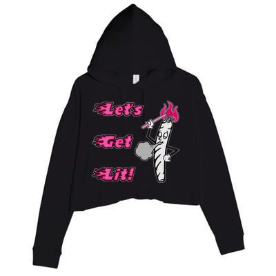 LetS Get Lit! Apparel Crop Fleece Hoodie