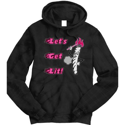 LetS Get Lit! Apparel Tie Dye Hoodie