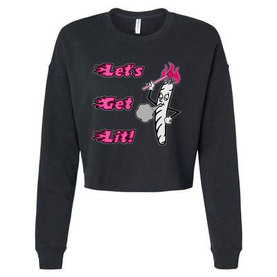 LetS Get Lit! Apparel Cropped Pullover Crew