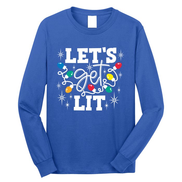 LetS Get Lit Christmas Lights Gift Long Sleeve Shirt