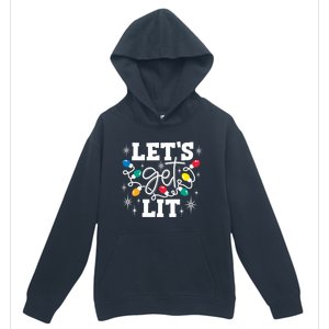 LetS Get Lit Christmas Lights Gift Urban Pullover Hoodie