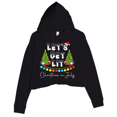 Lets Get Lit Christmas In July Santa Hat Xmas Tree Crop Fleece Hoodie