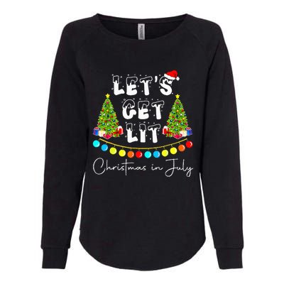 Lets Get Lit Christmas In July Santa Hat Xmas Tree Womens California Wash Sweatshirt