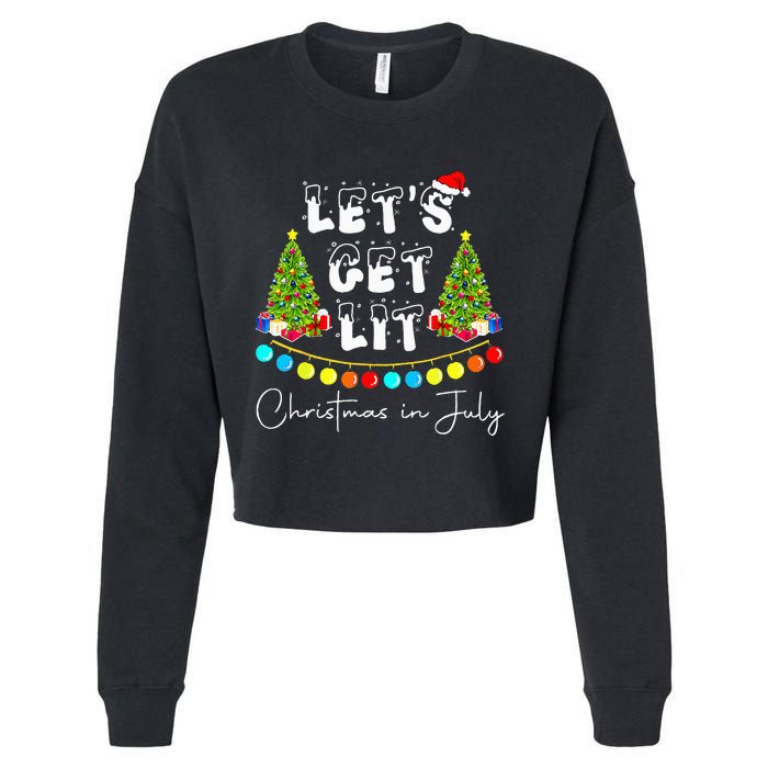 Lets Get Lit Christmas In July Santa Hat Xmas Tree Cropped Pullover Crew