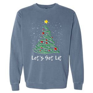 LetS Get Lit Christmas Tree Graphic Funny Great Gift Garment-Dyed Sweatshirt