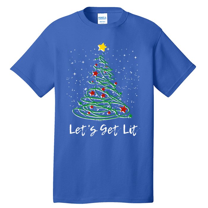 LetS Get Lit Christmas Tree Graphic Funny Great Gift Tall T-Shirt