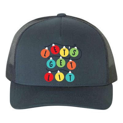 Lets Get Lit Christmas Tree Holiday Lights Xmas Gift Yupoong Adult 5-Panel Trucker Hat