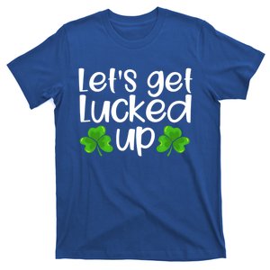 Let's Get Lucked Up Funny Irish Saint Patrick's Day Gift T-Shirt