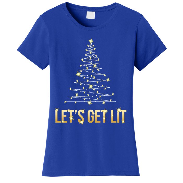 Lets Get Lit Christmas Xmas Tree Lights Gift Women's T-Shirt