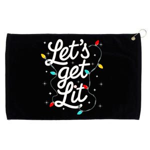 LetS Get Lit Festive Funny Christmas Design Matching Party Gift Grommeted Golf Towel