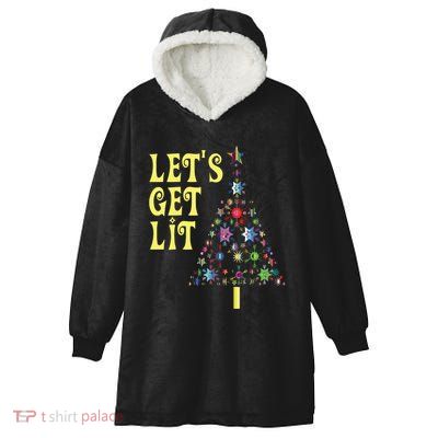 Lets Get Lit Shirts Adult Funny Christmas Hooded Wearable Blanket