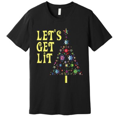 Lets Get Lit Shirts Adult Funny Christmas Premium T-Shirt