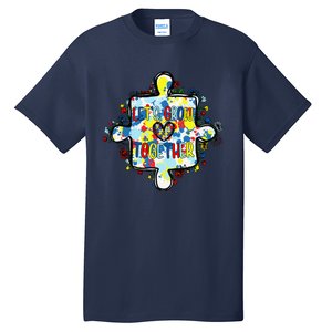 Lets Grow Love Together Autism Awareness Tall T-Shirt