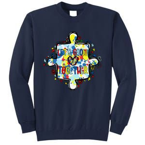 Lets Grow Love Together Autism Awareness Tall Sweatshirt