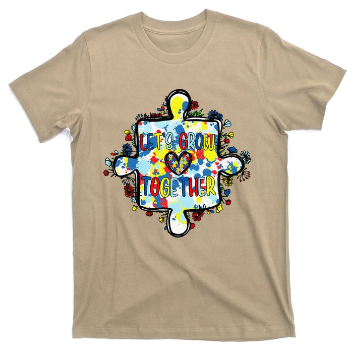 Lets Grow Love Together Autism Awareness T-Shirt