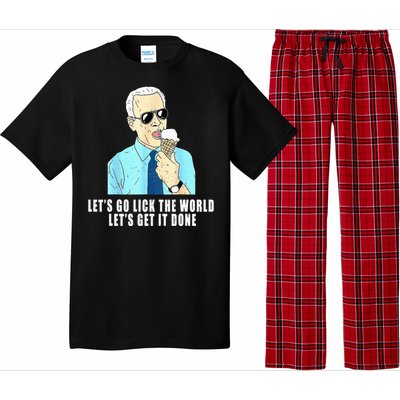 Let's go lick the world Let's get it done Biden Earth Day Pajama Set