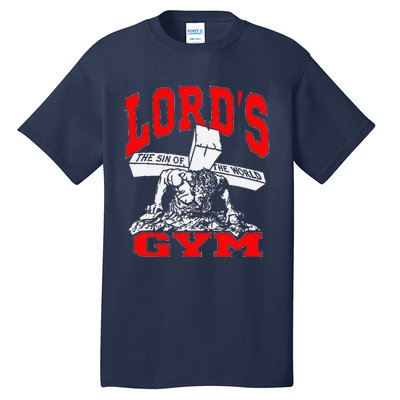 Lords Gym LordS The Sin Of World Jesus Tall T-Shirt