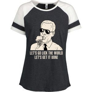 Let's Go Lick The World, Let's Get It Done Funny Joe Biden Enza Ladies Jersey Colorblock Tee