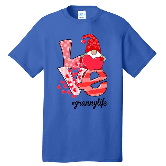 Love Granny Life Gnomie Valentine's Day Gift Granny Gift Tall T-Shirt