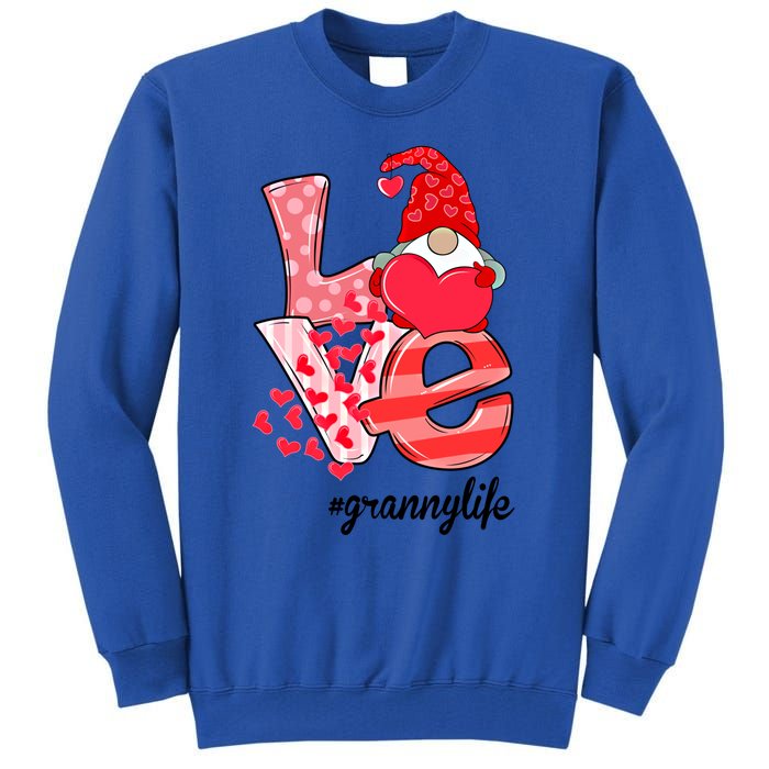 Love Granny Life Gnomie Valentine's Day Gift Granny Gift Tall Sweatshirt