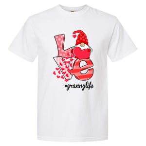 Love Granny Life Gnomie Valentine's Day Gift Granny Gift Garment-Dyed Heavyweight T-Shirt