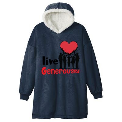 Live Generously Hooded Wearable Blanket