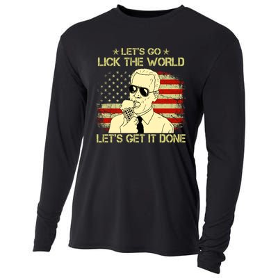 Let's Go Lick The World, Let's Get It Done Funny Joe Biden Cooling Performance Long Sleeve Crew