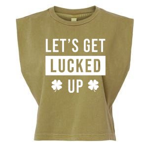 Lets Get Lucked Up Funny Irish St Patricks Day Garment-Dyed Women's Muscle Tee