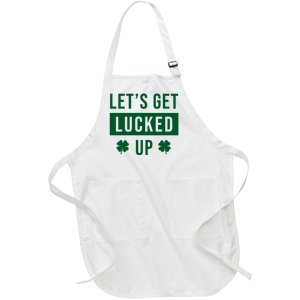 Lets Get Lucked Up Funny Irish St Patricks Day Full-Length Apron With Pockets