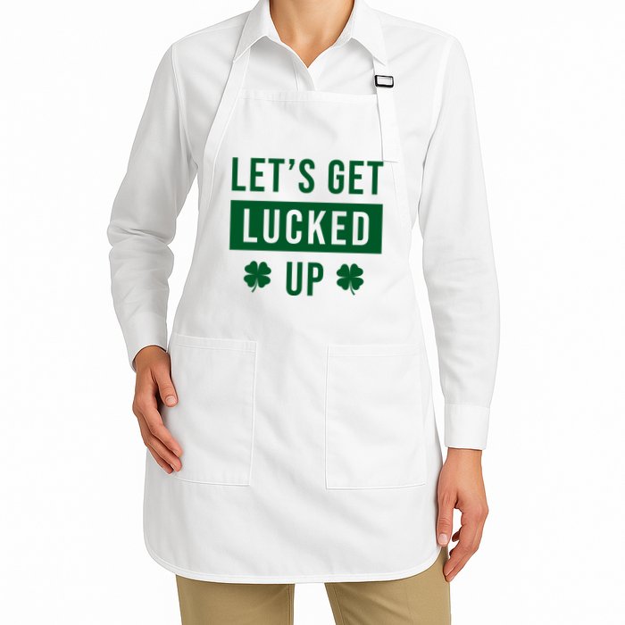 Lets Get Lucked Up Funny Irish St Patricks Day Apron
