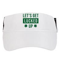 Lets Get Lucked Up Funny Irish St Patricks Day Adult Drive Performance Visor