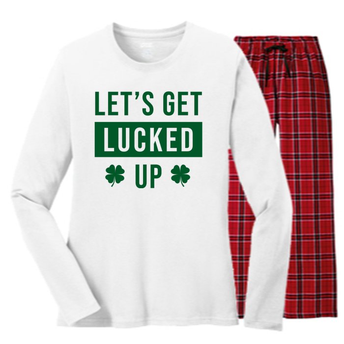 Lets Get Lucked Up Funny Irish St Patricks Day Women's Long Sleeve Flannel Pajama Set 