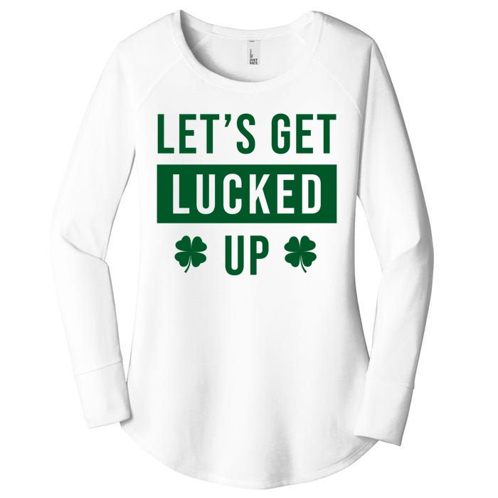 Lets Get Lucked Up Funny Irish St Patricks Day Women's Perfect Tri Tunic Long Sleeve Shirt